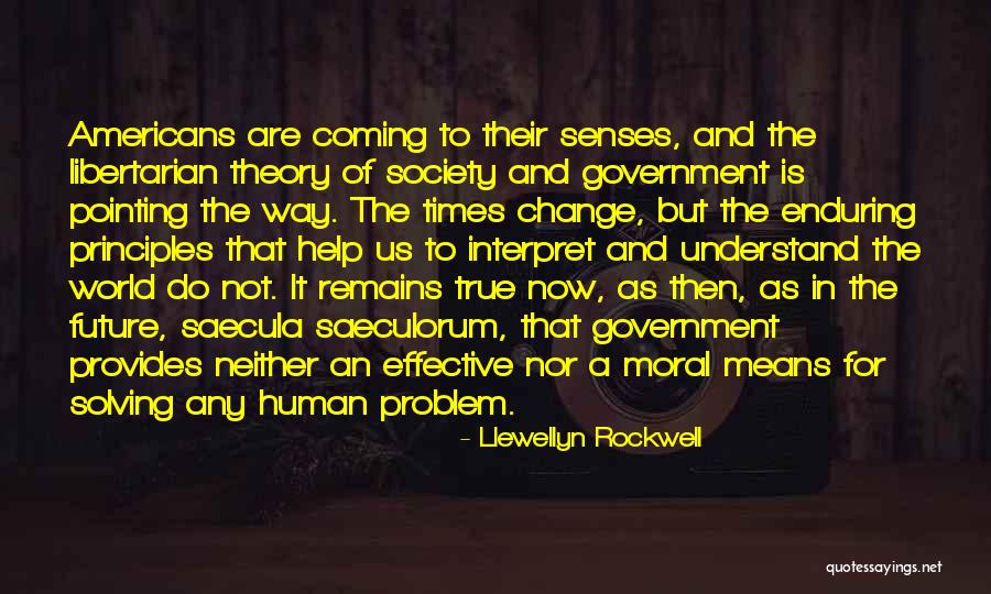 Pointing The Way Quotes By Llewellyn Rockwell