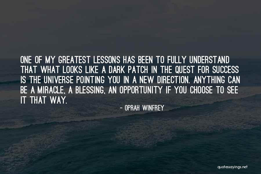 Pointing The Way Quotes By Oprah Winfrey