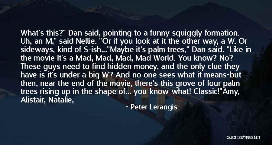 Pointing The Way Quotes By Peter Lerangis