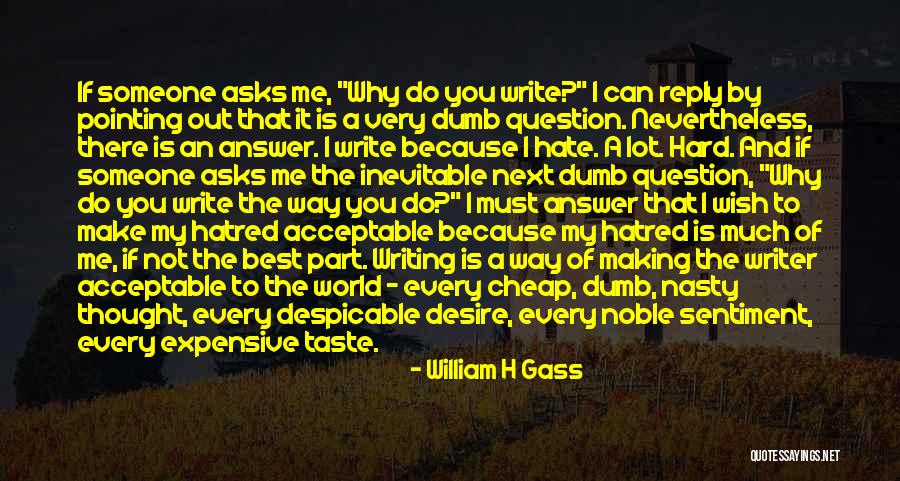 Pointing The Way Quotes By William H Gass