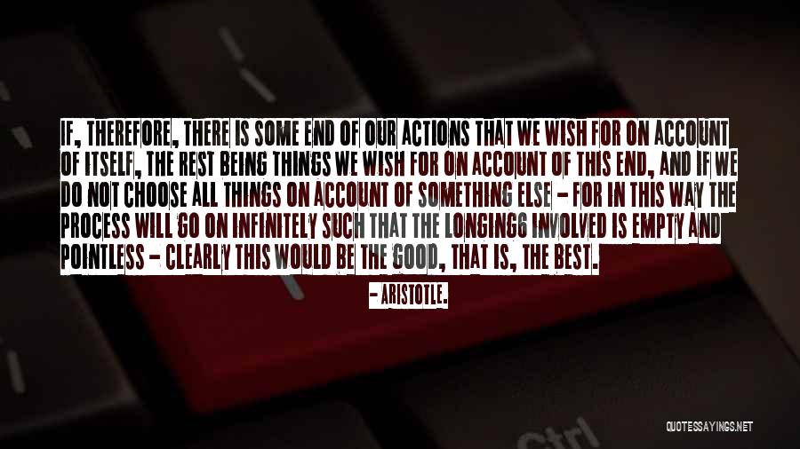 Pointless Things Quotes By Aristotle. Pointless Things Quotes By Aristotle.
