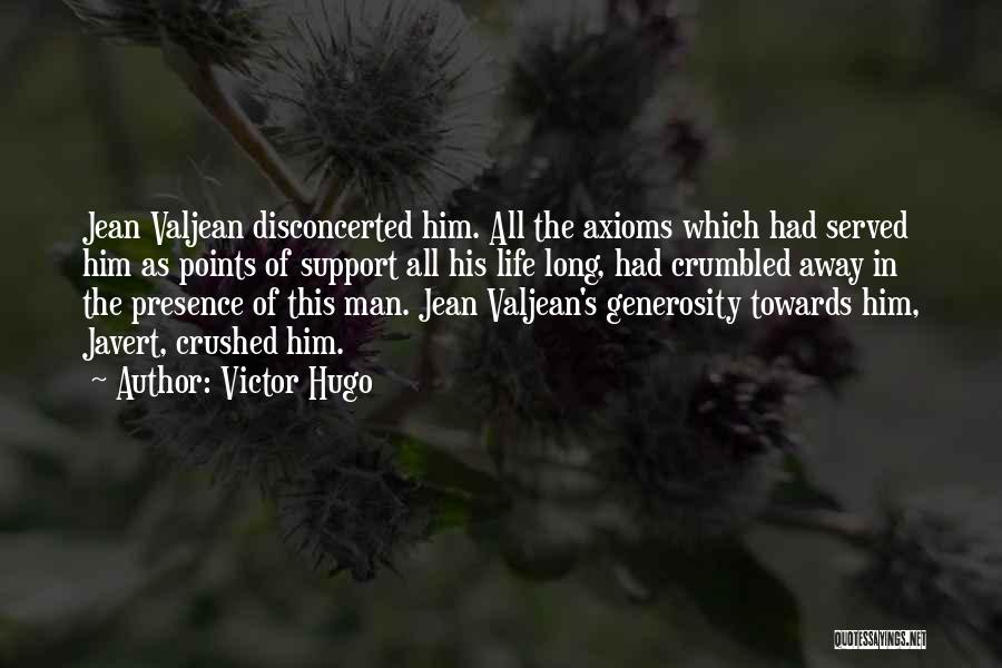 Points In Life Quotes By Victor Hugo