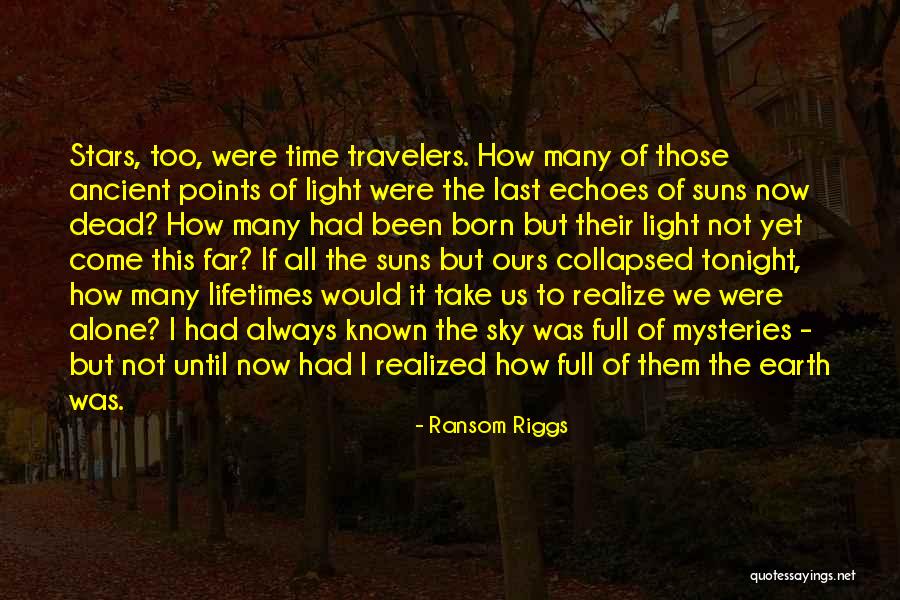Points Of Light Quotes By Ransom Riggs Points Of Light Quotes By Ransom Riggs