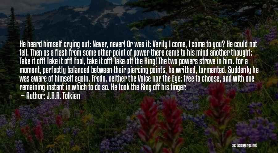 Points Of Power Quotes By J.R.R. Tolkien