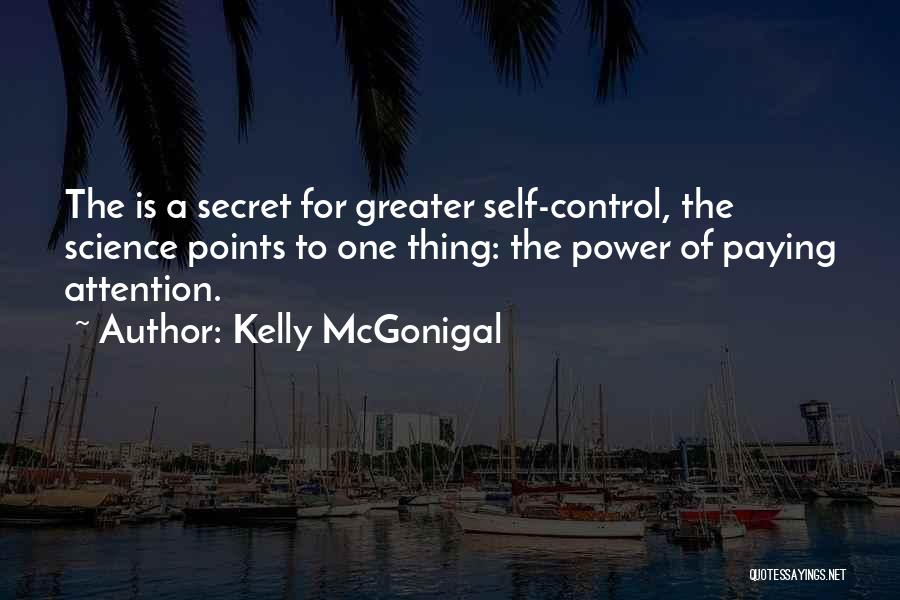 Points Of Power Quotes By Kelly McGonigal