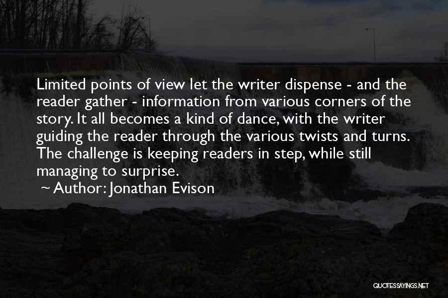 Points Of View Quotes By Jonathan Evison