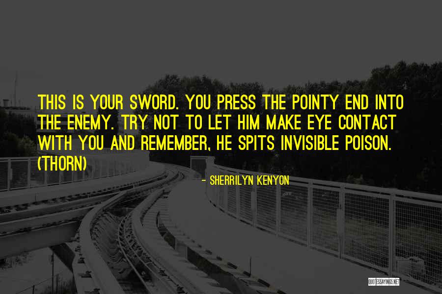 Pointy Quotes By Sherrilyn Kenyon Pointy Quotes By Sherrilyn Kenyon