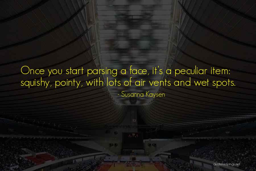 Pointy Quotes By Susanna Kaysen Pointy Quotes By Susanna Kaysen