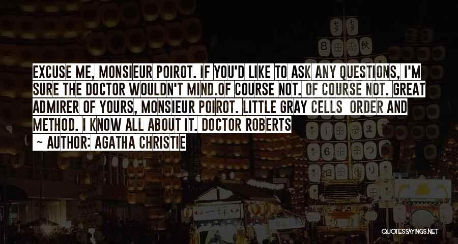 Poirot Quotes By Agatha Christie