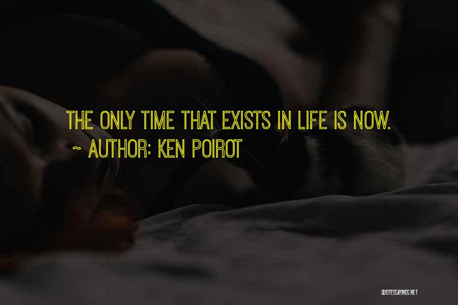 Poirot Quotes By Ken Poirot