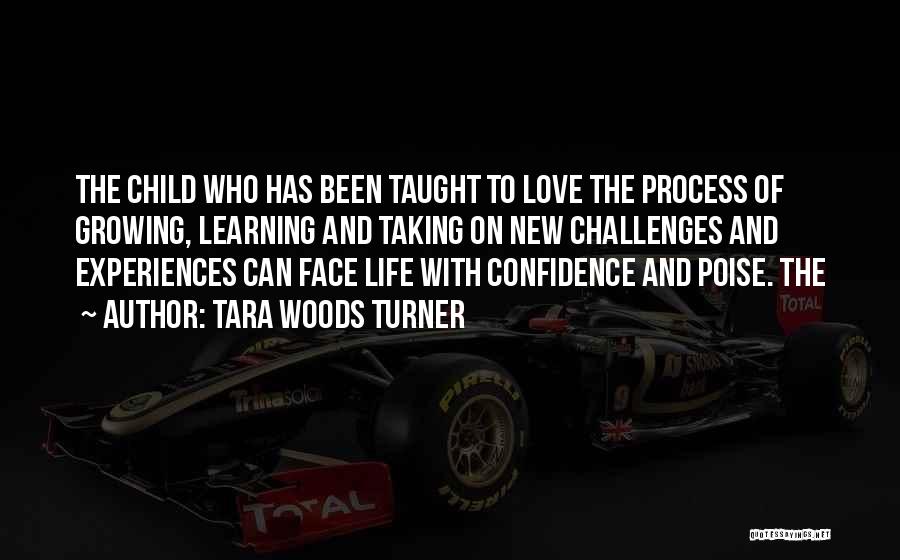 Poise And Confidence Quotes By Tara Woods Turner