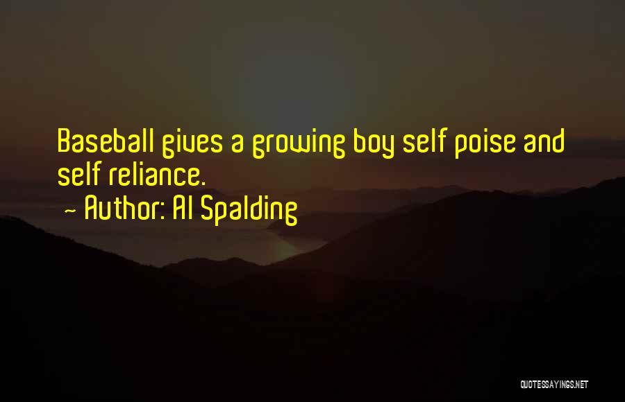 Poise Quotes By Al Spalding