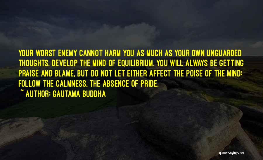 Poise Quotes By Gautama Buddha