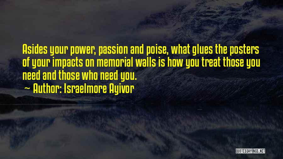 Poise Quotes By Israelmore Ayivor