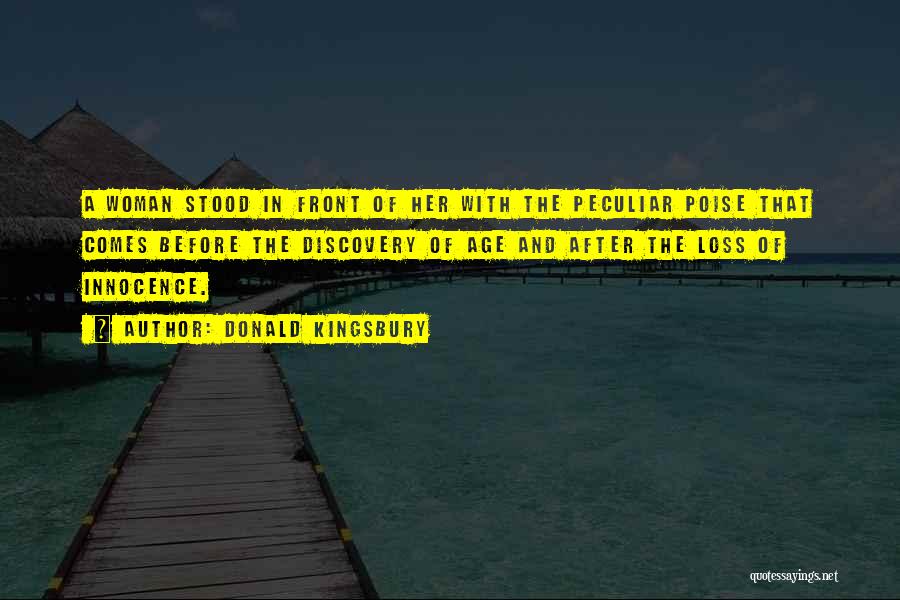 Poise Woman Quotes By Donald Kingsbury