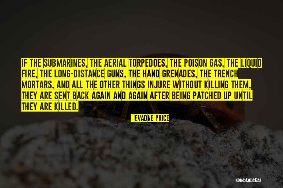 Poison Gas Quotes By Evadne Price