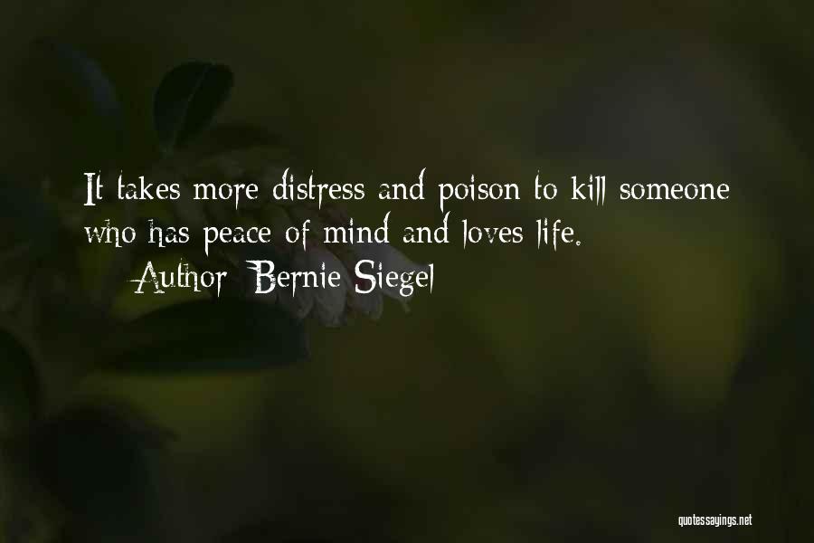 Poison Love Quotes By Bernie Siegel