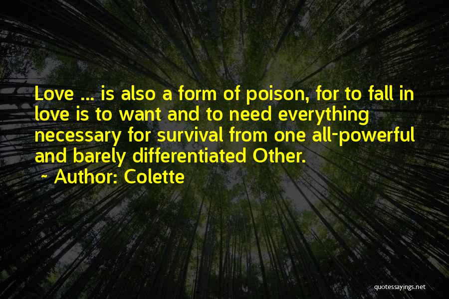 Poison Love Quotes By Colette