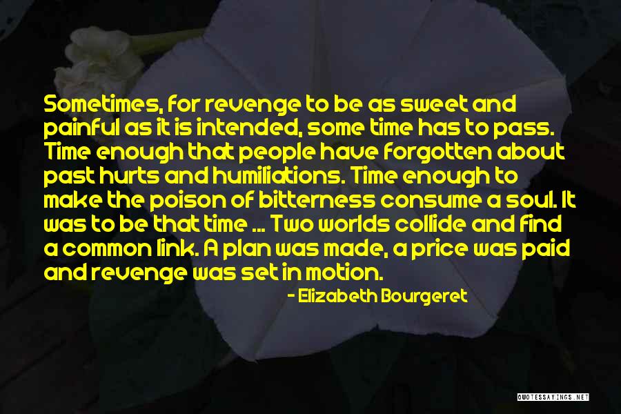 Poison Love Quotes By Elizabeth Bourgeret