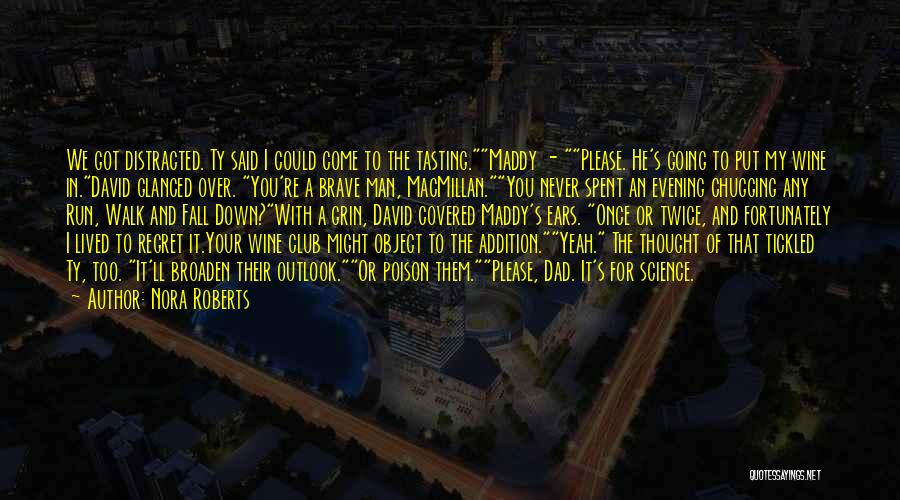 Poison Love Quotes By Nora Roberts Poison Love Quotes By Nora Roberts