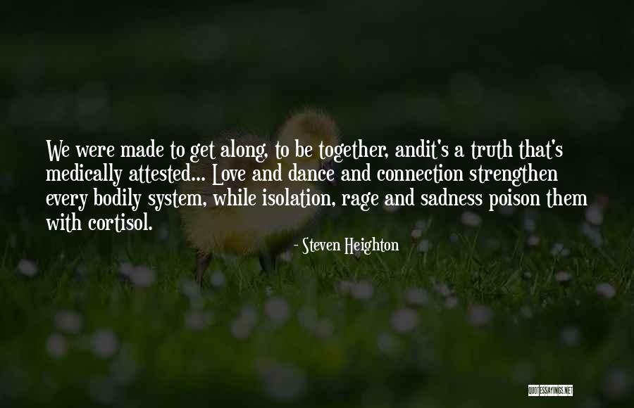 Poison Love Quotes By Steven Heighton