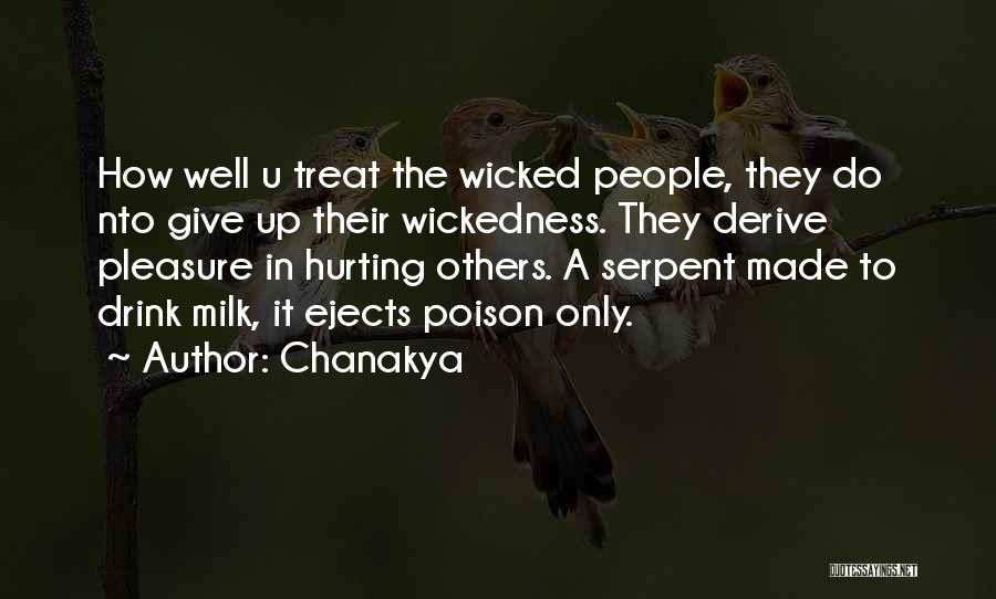 Poison The Well Quotes By Chanakya