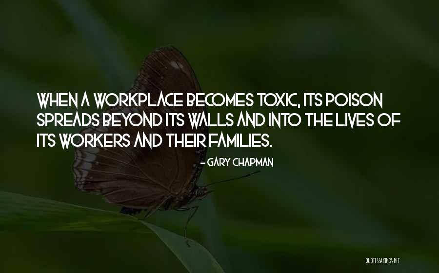 Poison Toxic Quotes By Gary Chapman