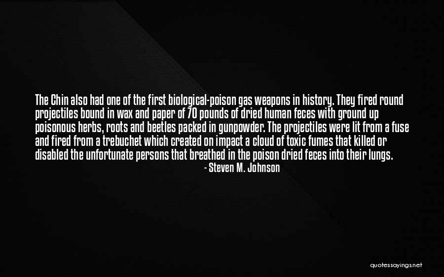 Poison Toxic Quotes By Steven M. Johnson