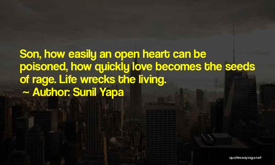 Poisoned Love Quotes By Sunil Yapa