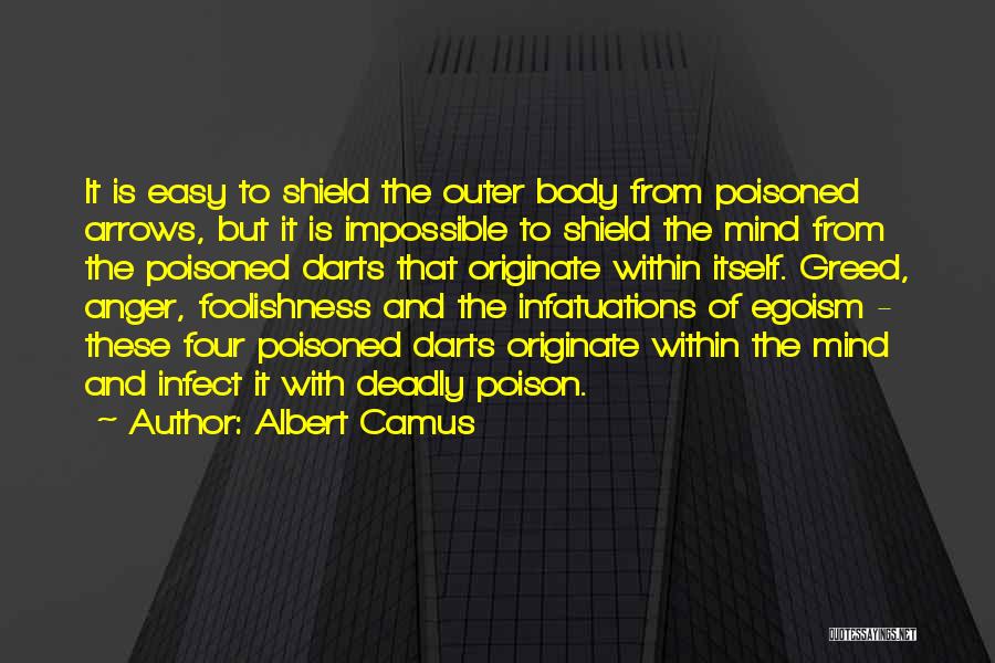 Poisoned Mind Quotes By Albert Camus