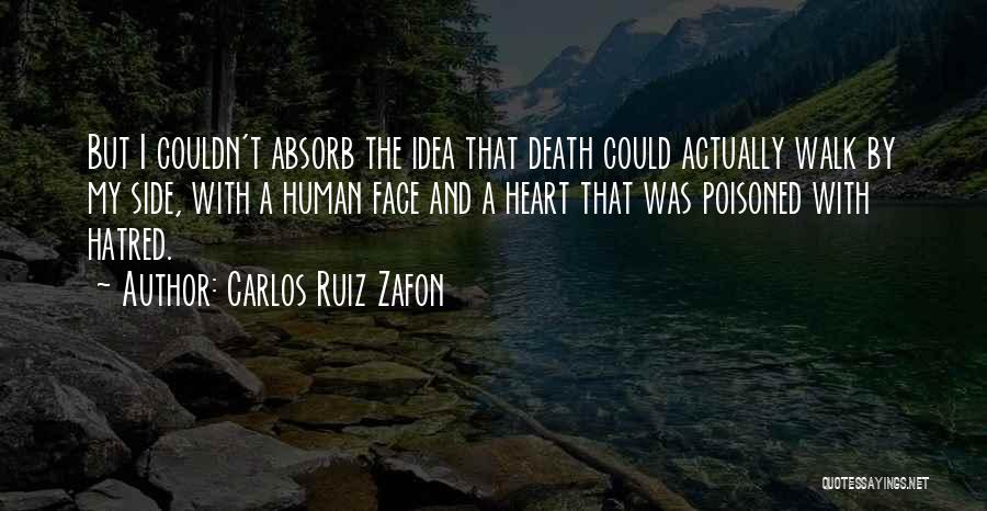 Poisoned Quotes By Carlos Ruiz Zafon