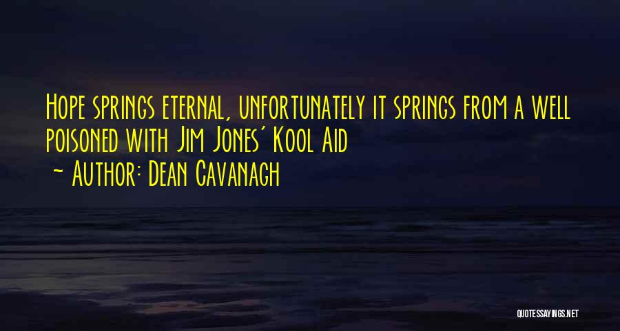 Poisoned Quotes By Dean Cavanagh