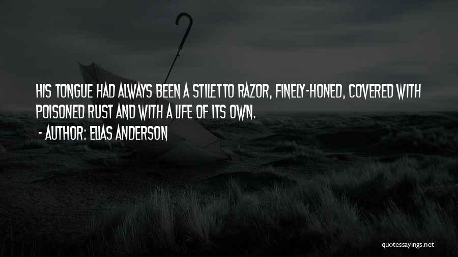 Poisoned Quotes By Elias Anderson