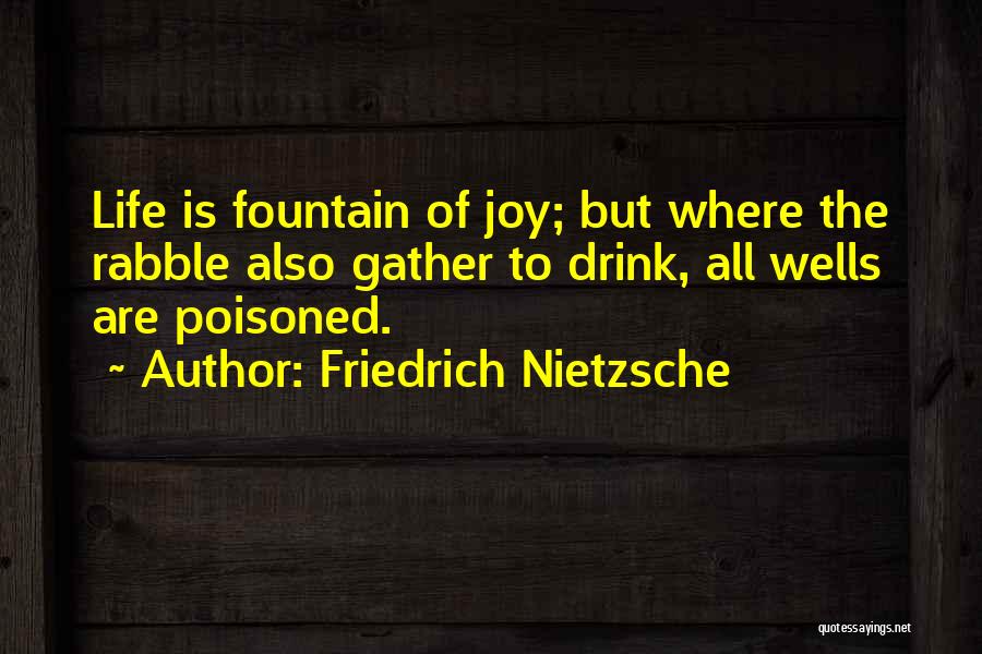 Poisoned Quotes By Friedrich Nietzsche