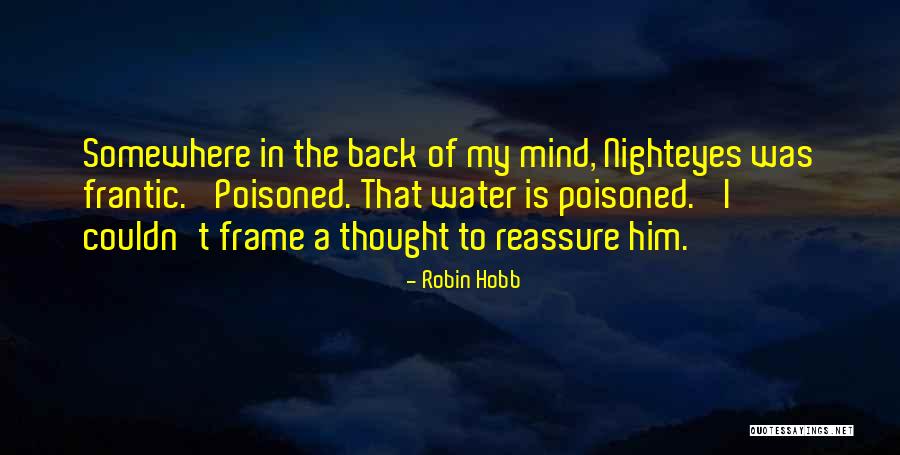 Poisoned Quotes By Robin Hobb Poisoned Quotes By Robin Hobb