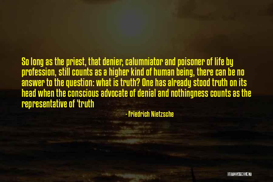 Poisoner Quotes By Friedrich Nietzsche Poisoner Quotes By Friedrich Nietzsche