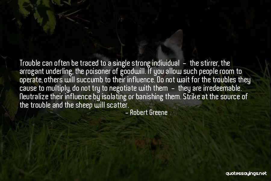 Poisoner Quotes By Robert Greene Poisoner Quotes By Robert Greene