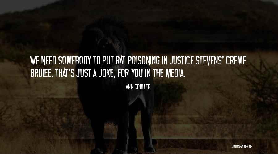 Poisoning Quotes By Ann Coulter Poisoning Quotes By Ann Coulter