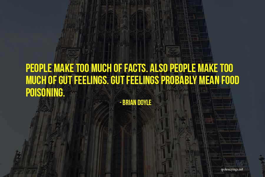 Poisoning Quotes By Brian Doyle Poisoning Quotes By Brian Doyle
