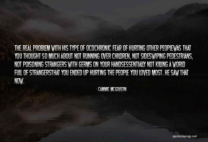 Poisoning Quotes By Cammie McGovern Poisoning Quotes By Cammie McGovern