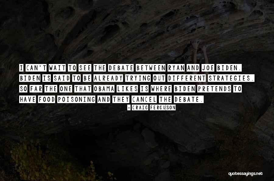 Poisoning Quotes By Craig Ferguson Poisoning Quotes By Craig Ferguson