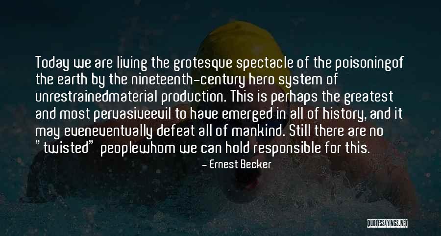 Poisoning Quotes By Ernest Becker Poisoning Quotes By Ernest Becker