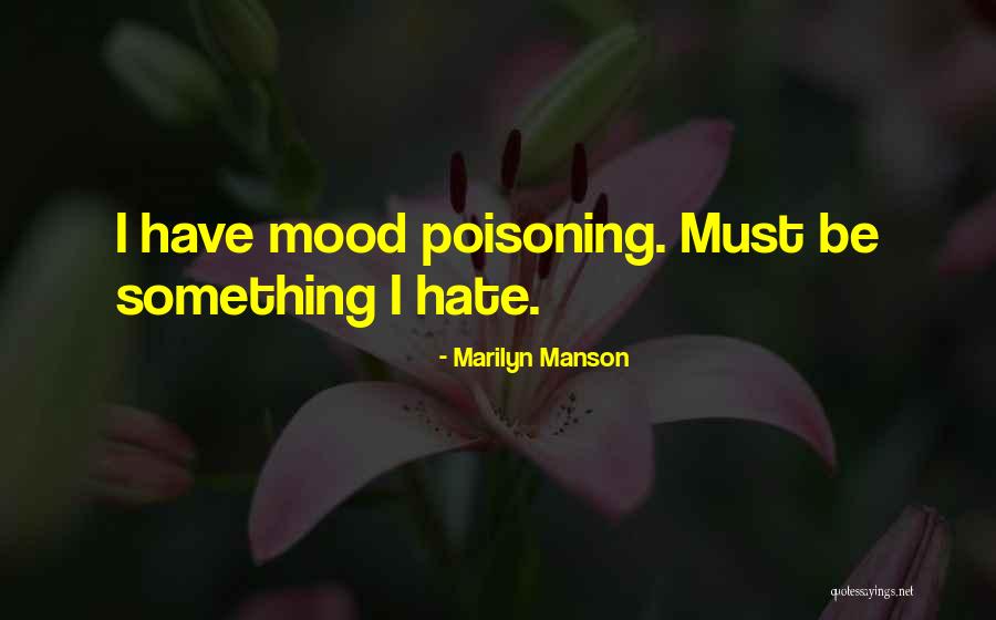 Poisoning Quotes By Marilyn Manson Poisoning Quotes By Marilyn Manson
