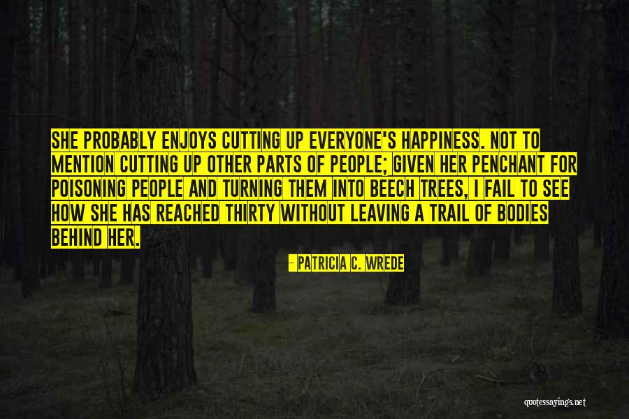 Poisoning Quotes By Patricia C. Wrede Poisoning Quotes By Patricia C. Wrede