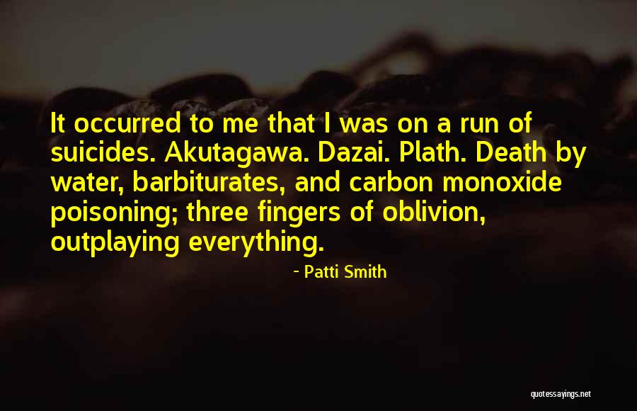 Poisoning Quotes By Patti Smith Poisoning Quotes By Patti Smith