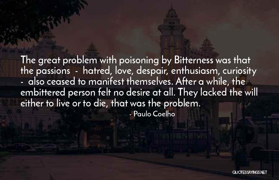Poisoning Quotes By Paulo Coelho Poisoning Quotes By Paulo Coelho