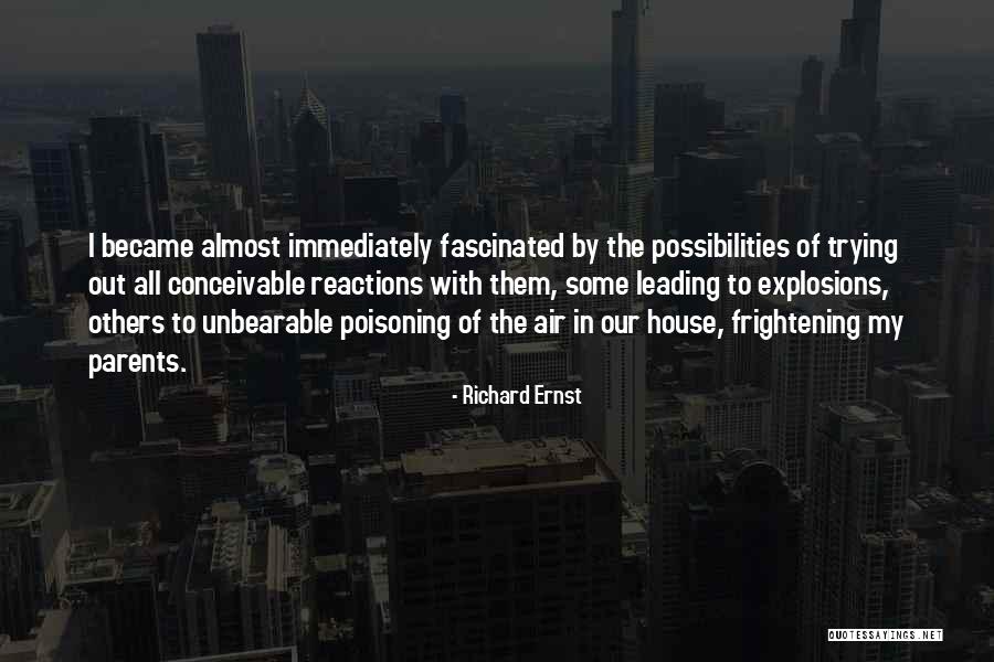 Poisoning Quotes By Richard Ernst Poisoning Quotes By Richard Ernst