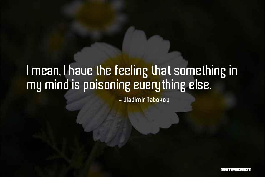 Poisoning Quotes By Vladimir Nabokov