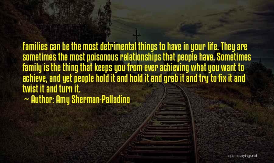 Poisonous People Quotes By Amy Sherman-Palladino
