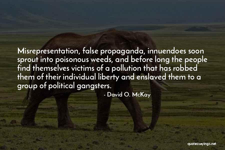 Poisonous People Quotes By David O. McKay Poisonous People Quotes By David O. McKay